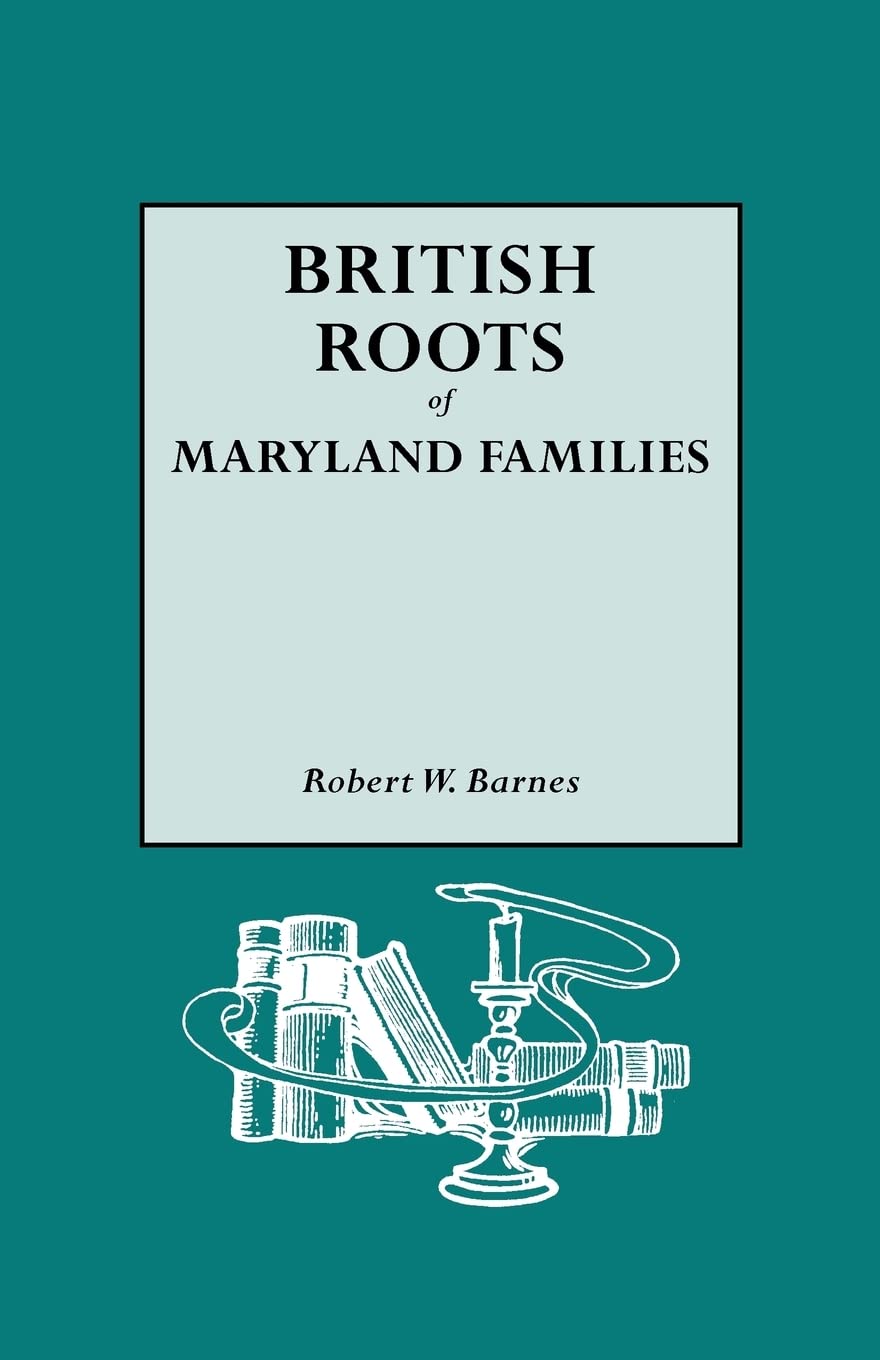 British Roots Of Maryland Families,Used