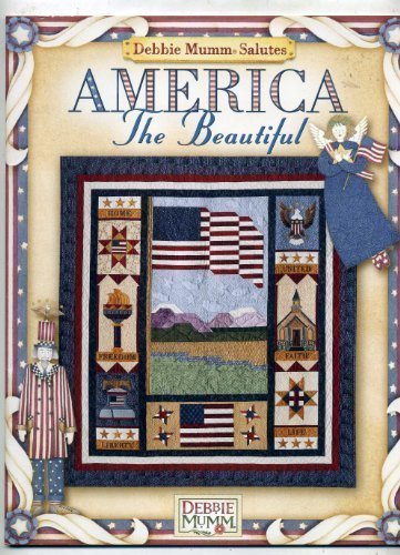 Debbie Mumm salutes America the beautiful,Used
