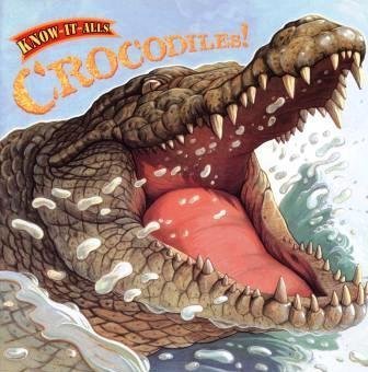 Crocodiles (Know It Alls),Used