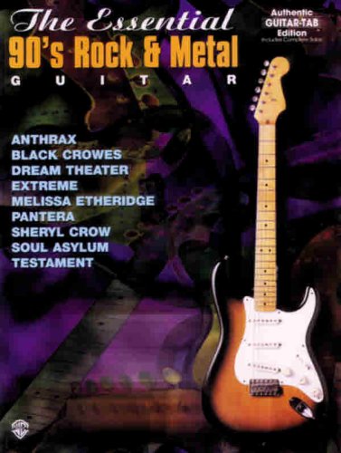 The Essential '90s Rock & Metal Guitar: Authentic Guitar TAB (The Essential Guitar Series),Used