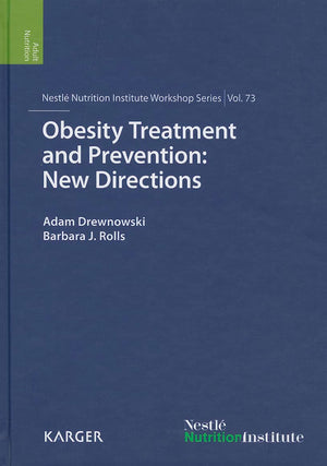 Obesity Treatment And Prevention: New Directions (Nestle Nutrition Institute Workshop),Used