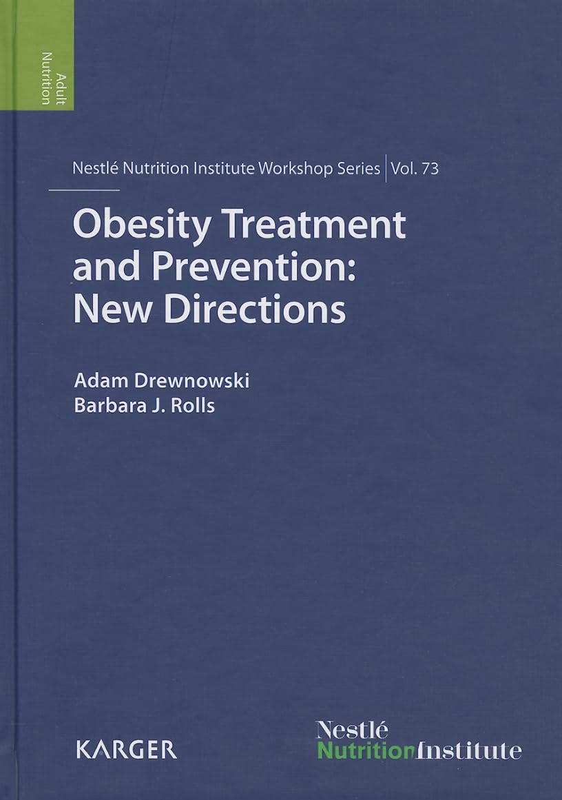 Obesity Treatment And Prevention: New Directions (Nestle Nutrition Institute Workshop),Used