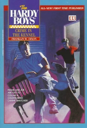Crime in the Kennel (The Hardy Boys #133),Used