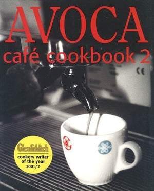 Avoca Cafe Cookbook 2,New