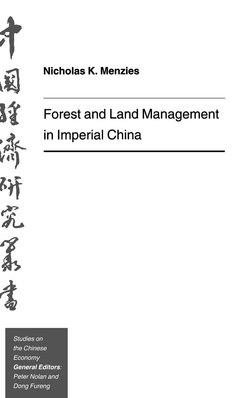 Forest and Land Management in Imperial China (Studies on the Chinese Economy),Used