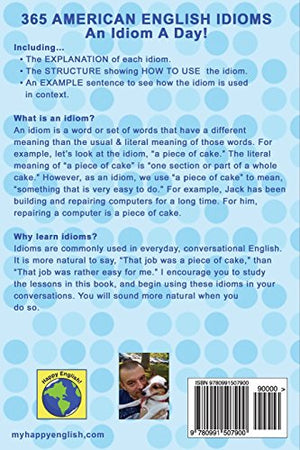 365 American English Idioms: An Idiom A Day,Used