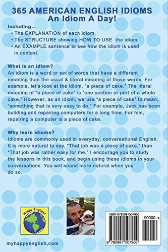 365 American English Idioms: An Idiom A Day,Used
