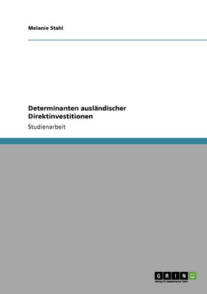Determinanten auslndischer Direktinvestitionen (German Edition),Used
