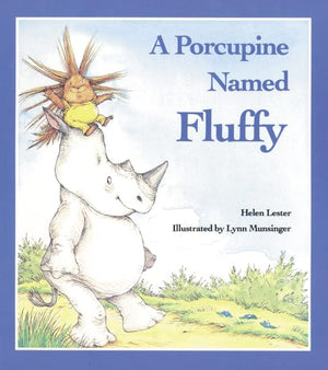 A Porcupine Named Fluffy (LaughAlong Lessons)
