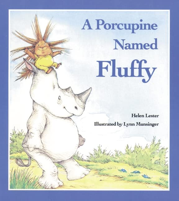 A Porcupine Named Fluffy (LaughAlong Lessons)