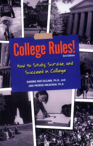 College Rules!: How to Study, Survive, and Succeed in College,Used