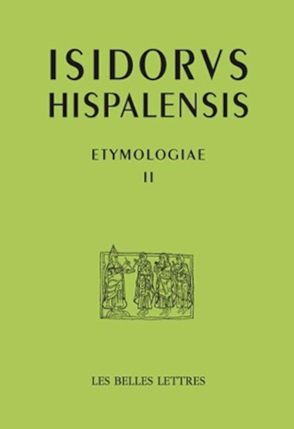 Isidore de Sville. Etymologiae II: Rhetoric (Auteurs Latin Du Moyen Age) (English and Latin Edition),Used