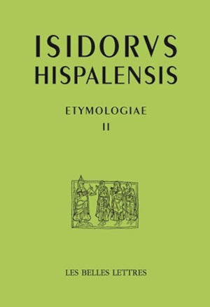 Isidore de Sville. Etymologiae II: Rhetoric (Auteurs Latin Du Moyen Age) (English and Latin Edition),Used