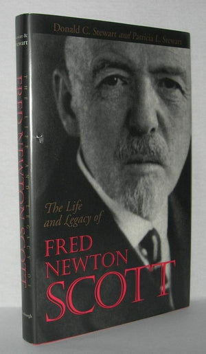 The Life and Legacy of Fred Newton Scott (Pittsburgh Series in Composition, Literacy & Culture),Used