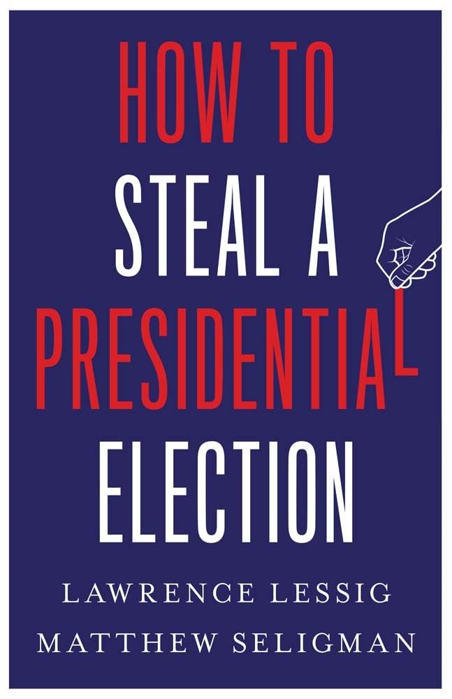 How To Steal A Presidential Election,Used