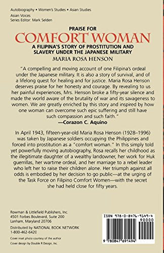 Comfort Woman: A Filipina's Story of Prostitution and Slavery under the Japanese Military (Asian Voices),Used