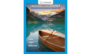I Never Knew I Had a Choice: Explorations in Personal Growth