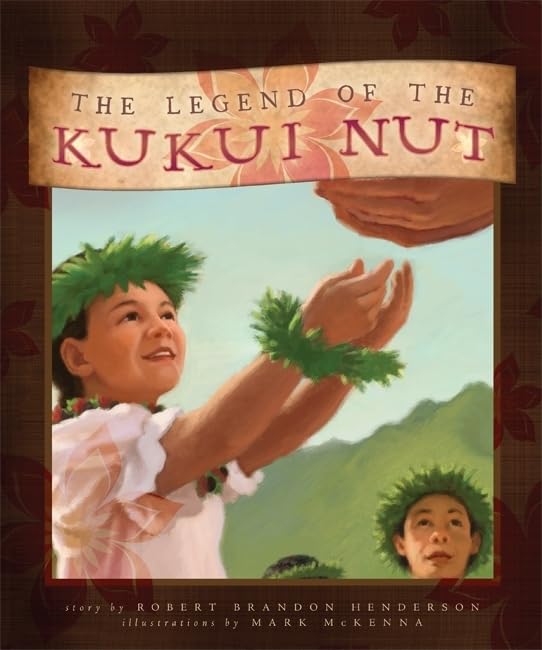 The Legend of the Kukui Nut,New