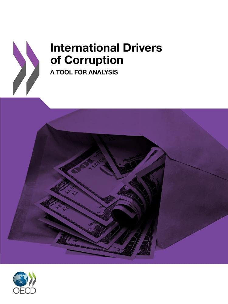 International Drivers of Corruption: A Tool for Analysis,Used