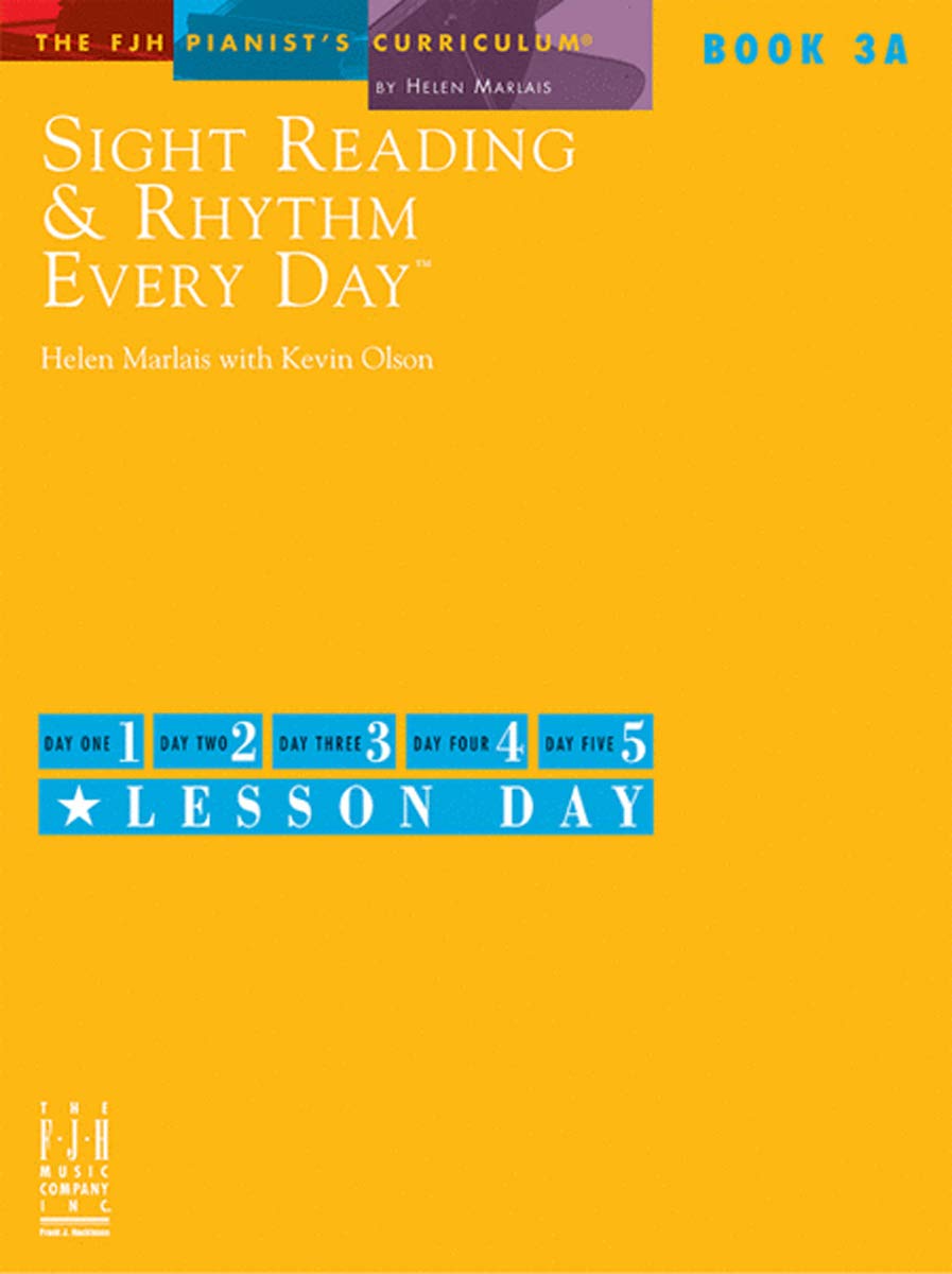 Sight Reading & Rhythm Every Day(R), Book 3A (The FJH Pianist's Curriculum, 3A),Used
