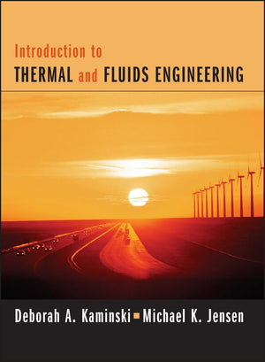 Introduction to Thermal and Fluids Engineering,Used