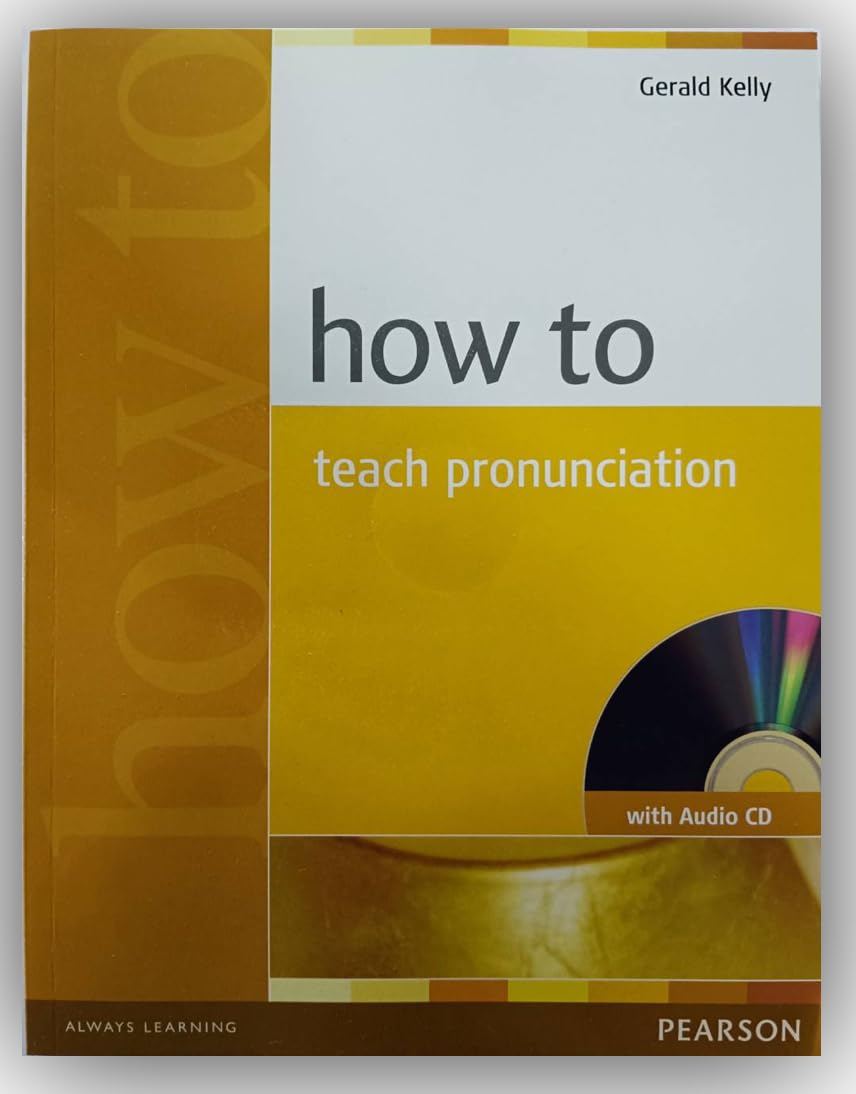 How To Teach Pronunciation (Book with Audio CD),Used