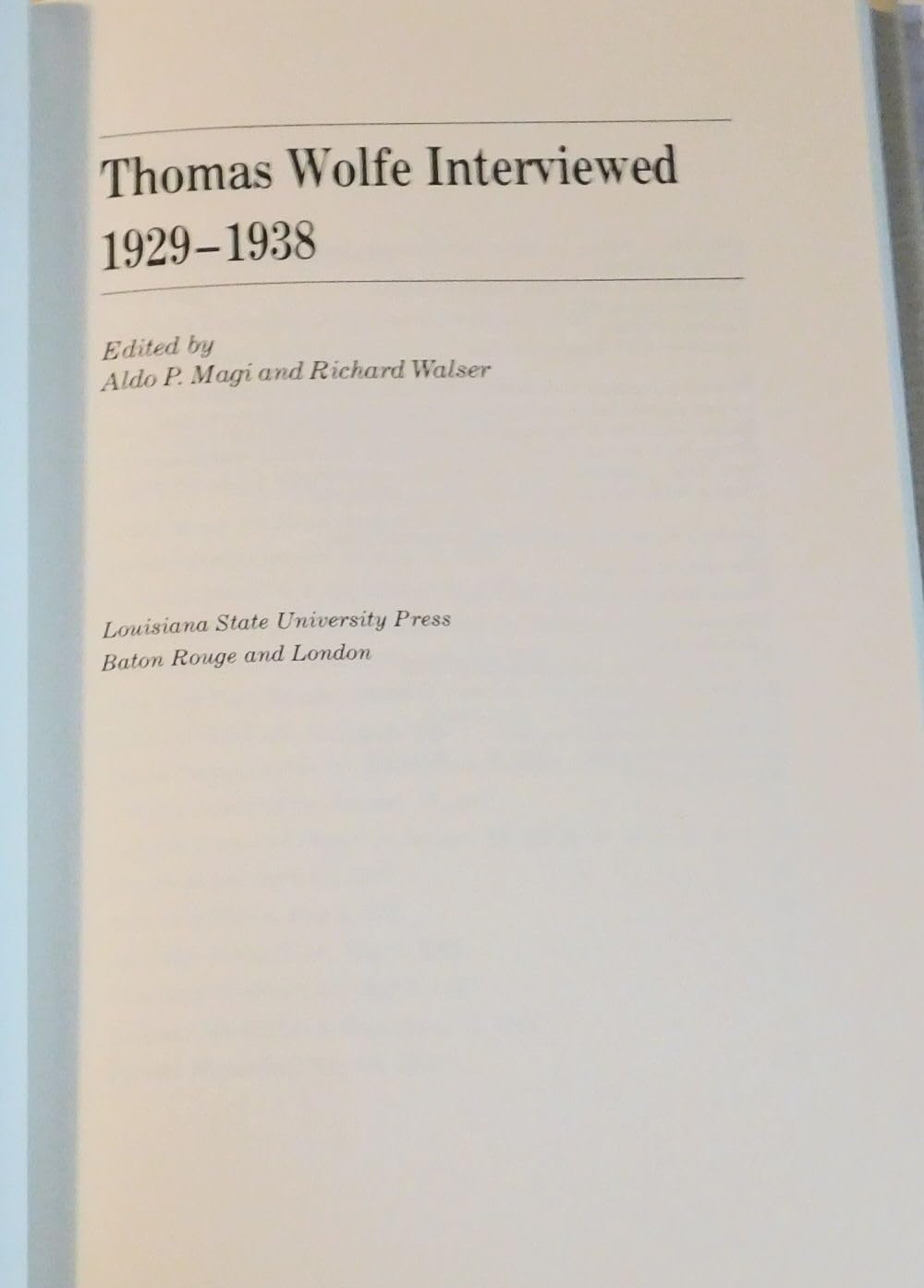 Thomas Wolfe Interviewed, 19291938 (Southern Literary Studies),Used