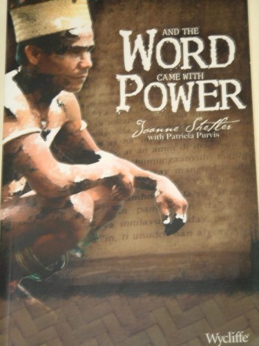 And The Word Came With Power, 2006 Publication
