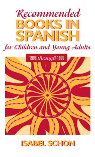 Recommended Books In Spanish For Children And Young Adults,Used