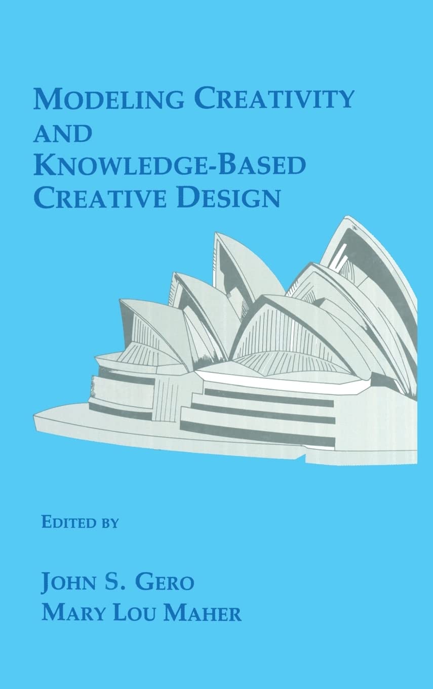 Modeling Creativity And Knowledgebased Creative Design,Used