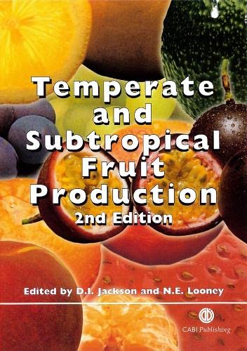 Temperate and Subtropical Fruit Production,New