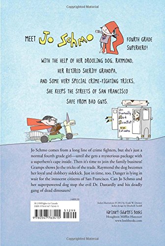 Dinos Are Forever (1) (The Adventures of Jo Schmo),Used