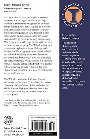Early Islamic Syria (Debates in Archaeology),Used