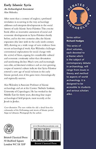 Early Islamic Syria (Debates in Archaeology),Used