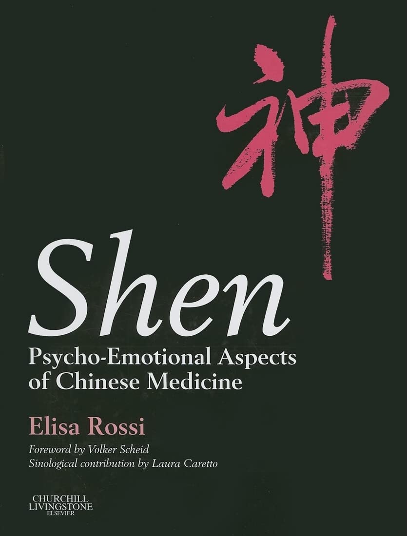 Shen: Psychoemotional Aspects Of Chinese Medicine,Used
