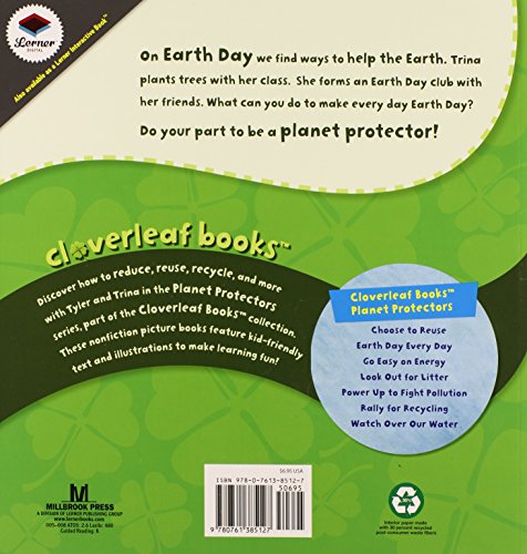 Earth Day Every Day (Cloverleaf Books   Planet Protectors),Used