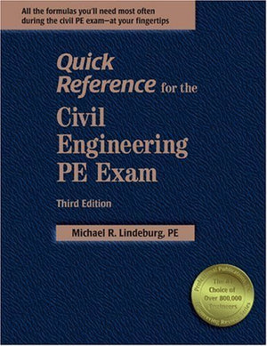 Quick Reference for the Civil Engineering PE Exam,Used