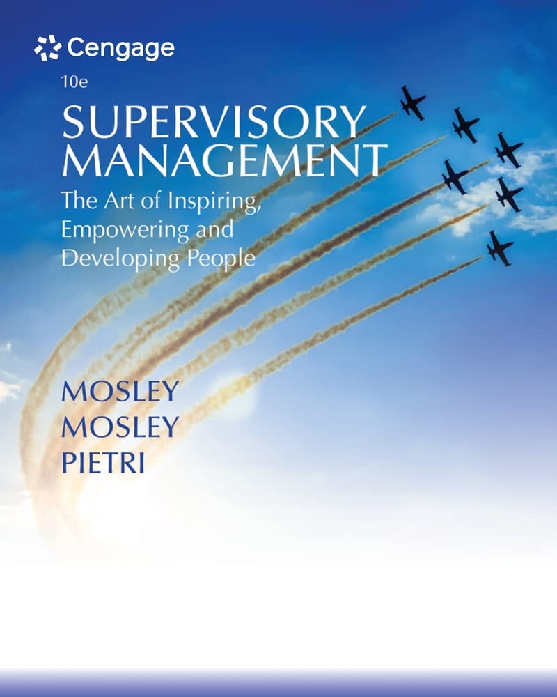 Supervisory Management: The Art of Inspiring, Empowering, and Developing,Used