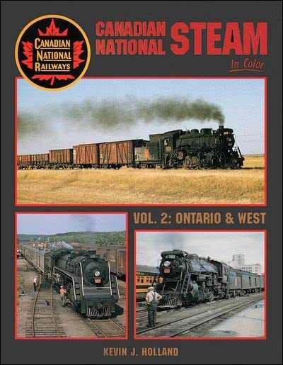 Canadian National Steam in Color, Vol. 2: Ontario & West,Used