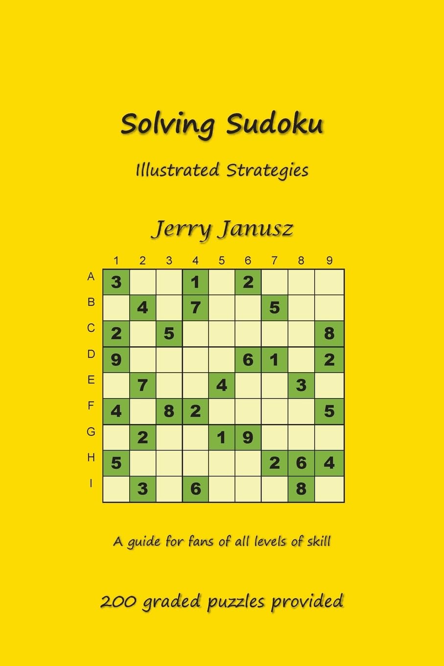 Solving Sudoku: Illustrated Strategies,Used