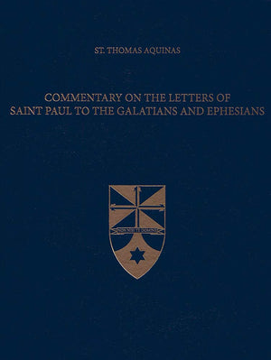 Commentary On The Letters Of Saint Paul To The Galatians And Ephesians (Latinenglish Edition),Used