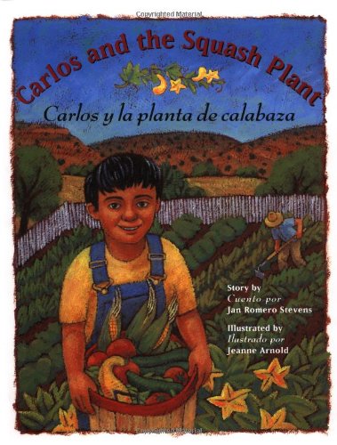 Carlos And The Squash Plant / Carlos Y La Planta De Calabaza,Used
