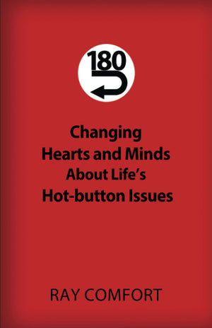 180: Changing Hearts and Minds About Life's HotButton Issues,Used