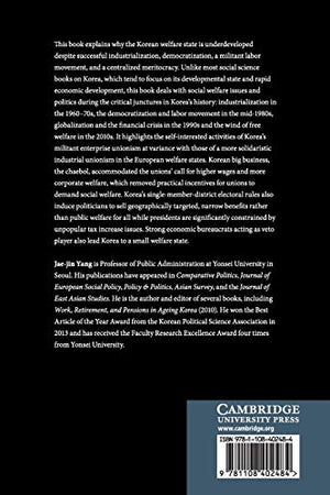 The Political Economy of the Small Welfare State in South Korea,Used