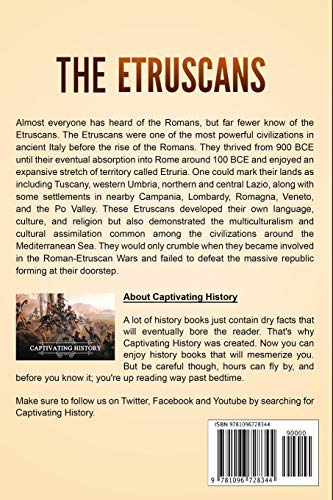 The Etruscans: A Captivating Guide to the Etruscan Civilization of Ancient Italy That Preceded the Roman Republic (Forgotten Civ,Used
