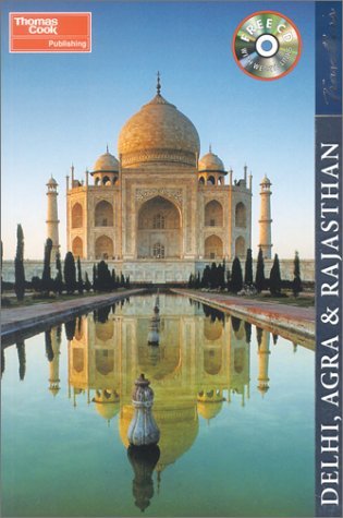 Travellers Delhi, Agra & Rajasthan (Travellers  Thomas Cook),Used