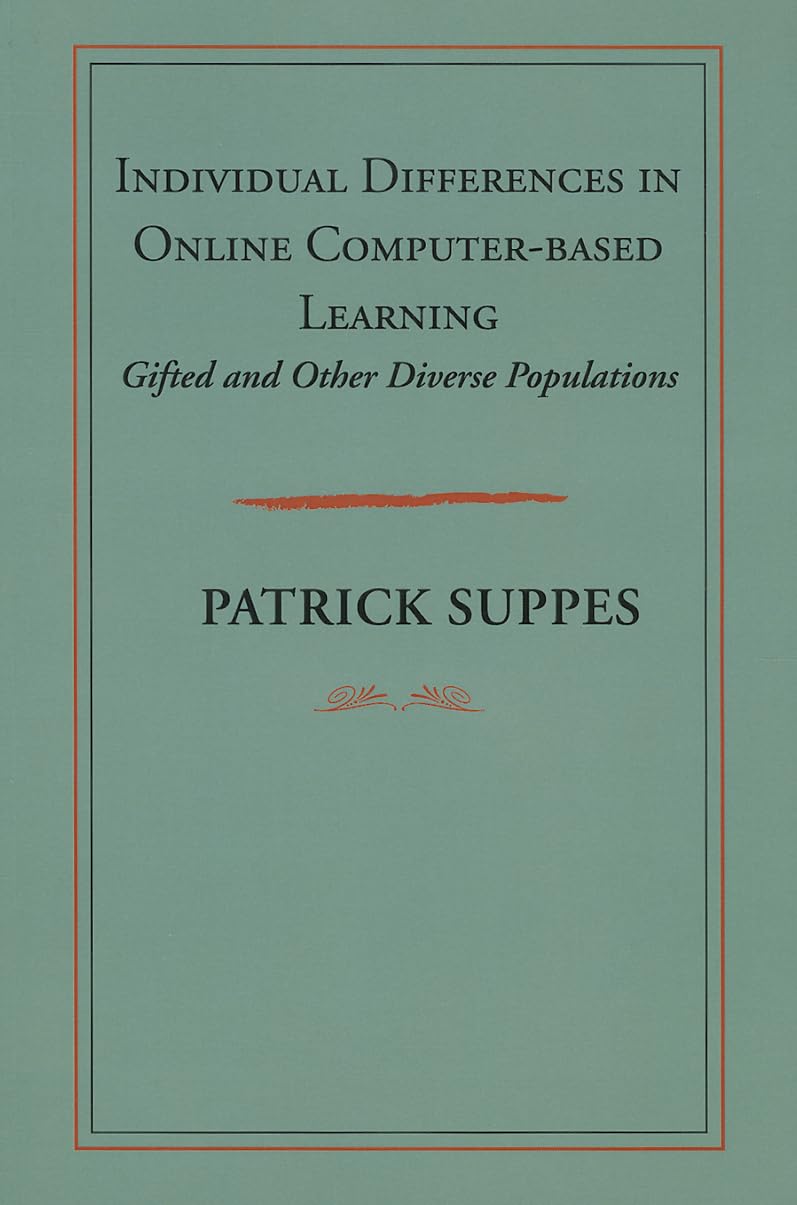 Individual Differences In Online Computerbased Learning: Gifted And Other Diverse Populations (Volume 209) (Lecture Notes),Used