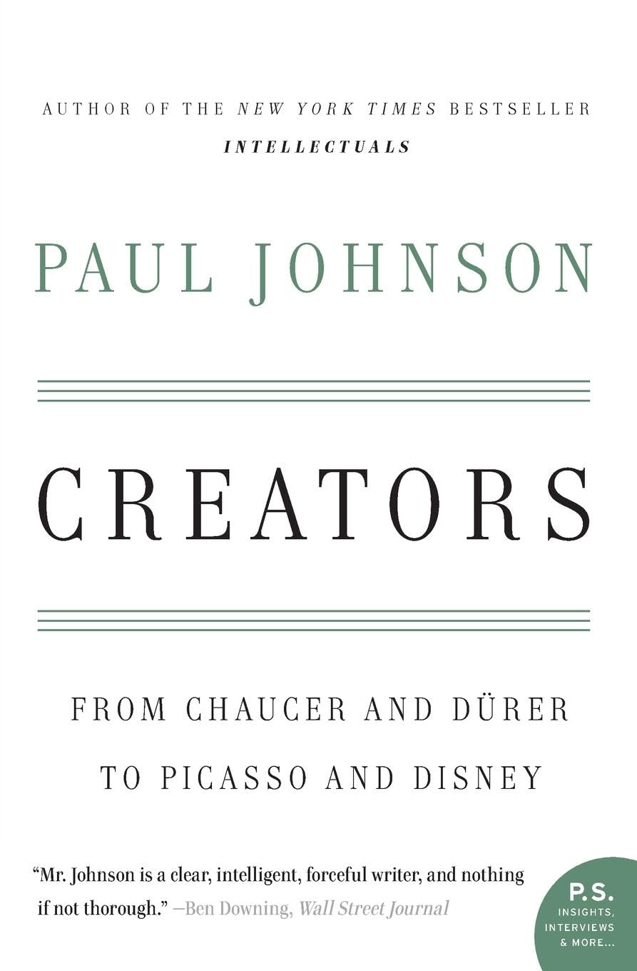Creators: From Chaucer And Durer To Picasso And Disney