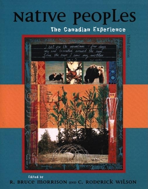 Native Peoples: The Canadian Experience,Used
