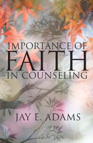 Importance of Faith in Counseling,Used